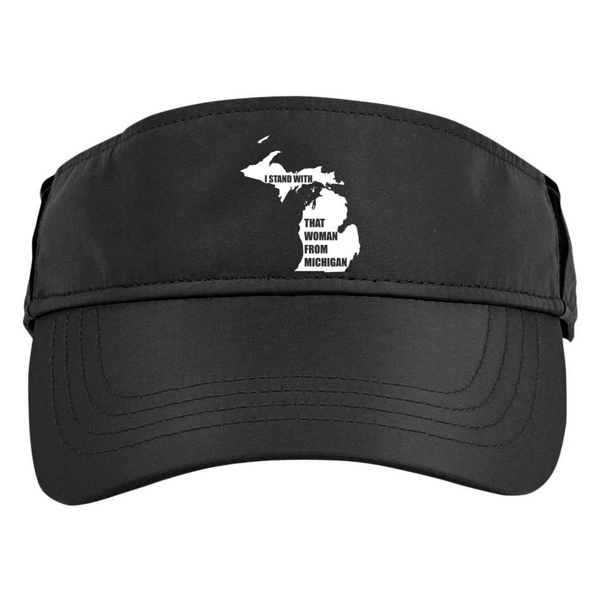 I Stand With That Woman From Michigan Adult Drive Performance Visor