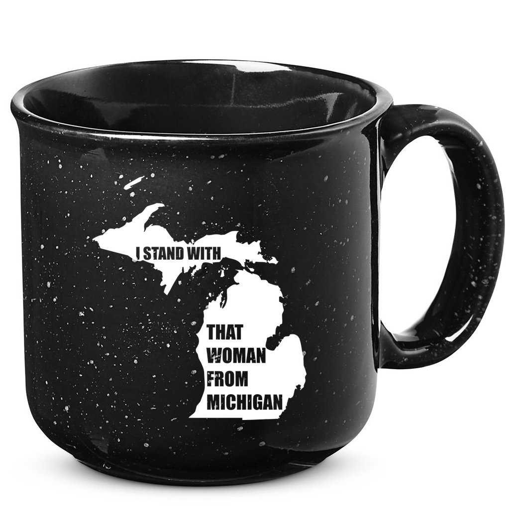 I Stand With That Woman From Michigan 15oz Campfire Ceramic Mug