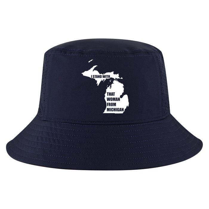 I Stand With That Woman From Michigan Cool Comfort Performance Bucket Hat