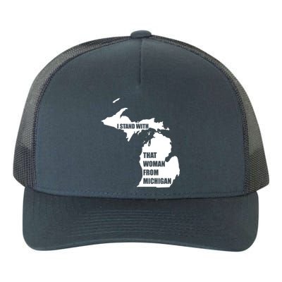 I Stand With That Woman From Michigan Yupoong Adult 5-Panel Trucker Hat