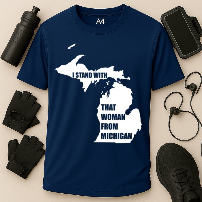 I Stand With That Woman From Michigan Performance Shirt