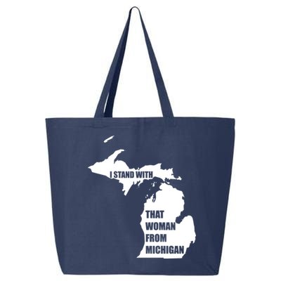 I Stand With That Woman From Michigan 25L Jumbo Tote