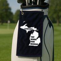 I Stand With That Woman From Michigan Golf Towel