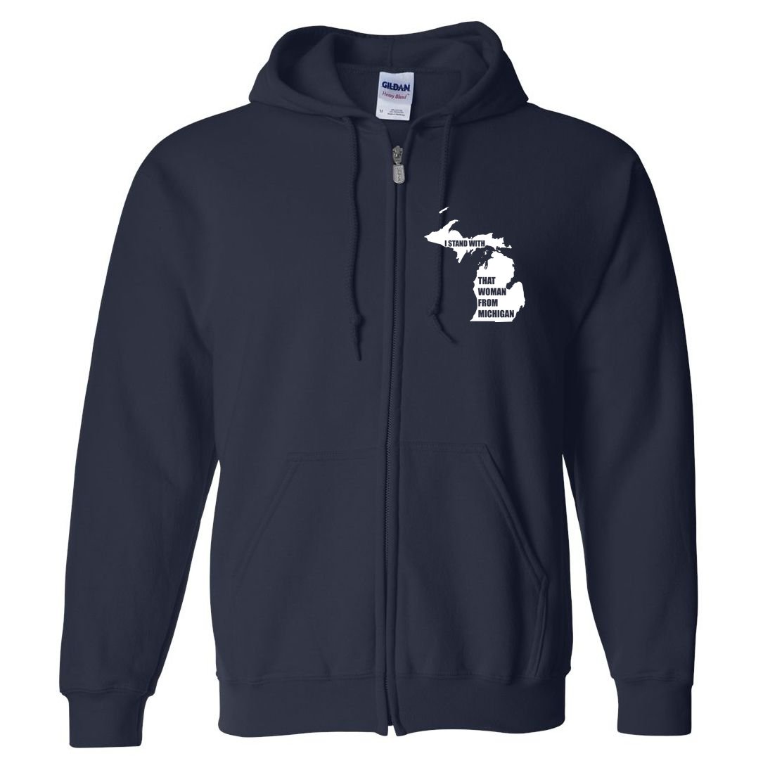 I Stand With That Woman From Michigan Full Zip Hoodie
