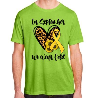 In Septemeber We Wear Gold Childhood Cancer Adult ChromaSoft Performance T-Shirt