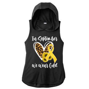 In Septemeber We Wear Gold Childhood Cancer Ladies PosiCharge Tri-Blend Wicking Draft Hoodie Tank