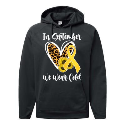 In Septemeber We Wear Gold Childhood Cancer Performance Fleece Hoodie