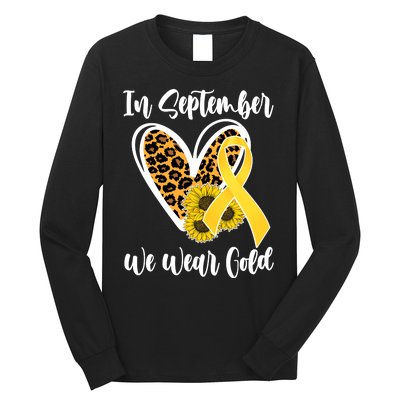 In Septemeber We Wear Gold Childhood Cancer Long Sleeve Shirt