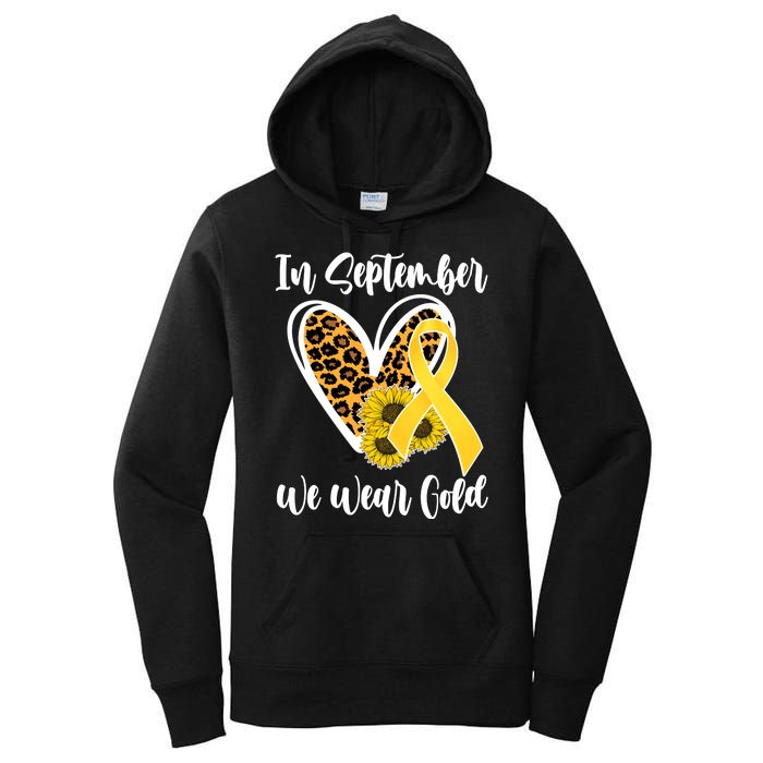 In Septemeber We Wear Gold Childhood Cancer Women's Pullover Hoodie