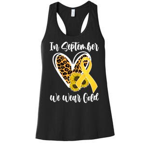 In Septemeber We Wear Gold Childhood Cancer Women's Racerback Tank