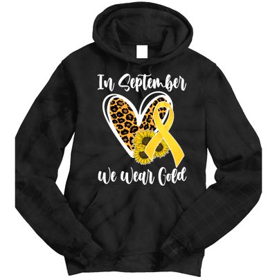 In Septemeber We Wear Gold Childhood Cancer Tie Dye Hoodie