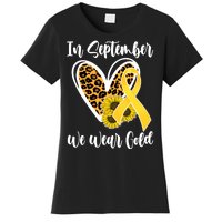 In Septemeber We Wear Gold Childhood Cancer Women's T-Shirt