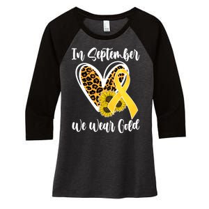 In Septemeber We Wear Gold Childhood Cancer Women's Tri-Blend 3/4-Sleeve Raglan Shirt