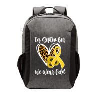 In Septemeber We Wear Gold Childhood Cancer Vector Backpack