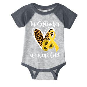 In Septemeber We Wear Gold Childhood Cancer Infant Baby Jersey Bodysuit