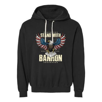 I Stand With Bannon Patriotic Garment-Dyed Fleece Hoodie