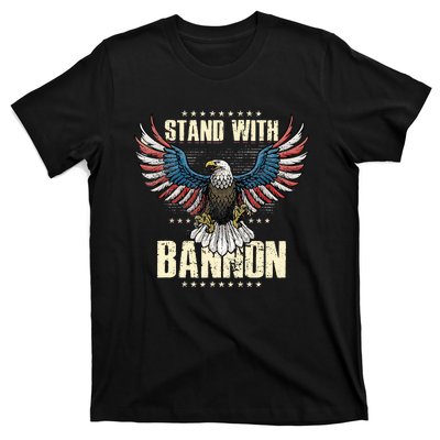 I Stand With Bannon Patriotic T-Shirt