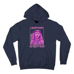 I Support Women’s Wrongs Tall Hoodie