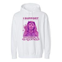 I Support Women’s Wrongs Garment-Dyed Fleece Hoodie