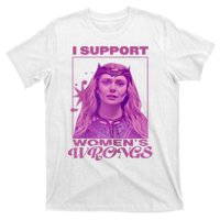 I Support Women’s Wrongs T-Shirt