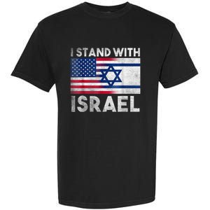 I Stand With Israel - Pray For Israel - US and Israel Flag Garment-Dyed Heavyweight T-Shirt