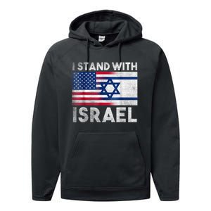 I Stand With Israel - Pray For Israel - US and Israel Flag Performance Fleece Hoodie