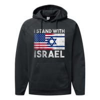 I Stand With Israel - Pray For Israel - US and Israel Flag Performance Fleece Hoodie