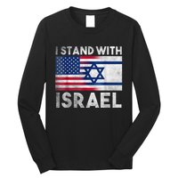 I Stand With Israel - Pray For Israel - US and Israel Flag Long Sleeve Shirt