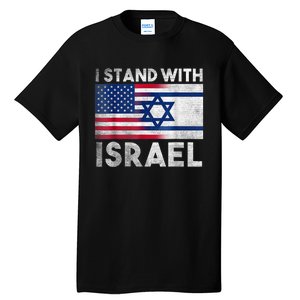 I Stand With Israel - Pray For Israel - US and Israel Flag Tall T-Shirt