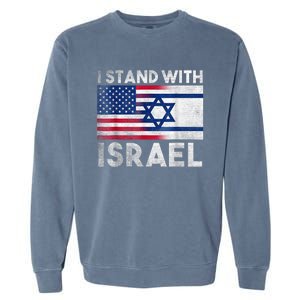 I Stand With Israel - Pray For Israel - US and Israel Flag Garment-Dyed Sweatshirt