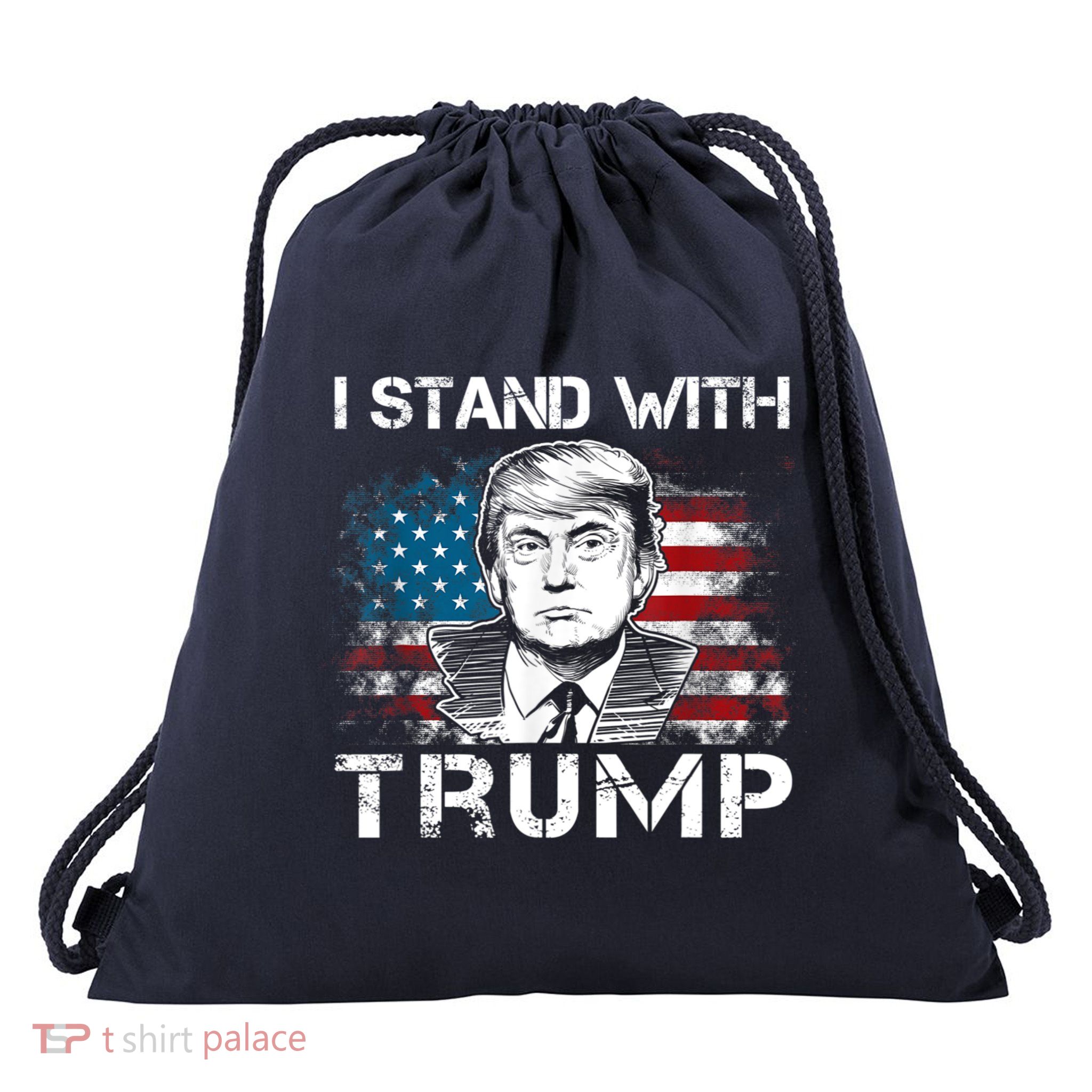 I Stand With Trump Pro Trump Supporter Free Trump Drawstring Bag