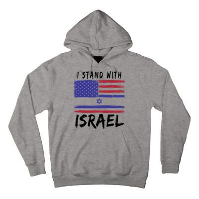 I Stand With Israel Support Israel Tall Hoodie