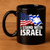 I Stand With Israel Israeli Pray For Israel 11oz C Handle Ceramic Mug
