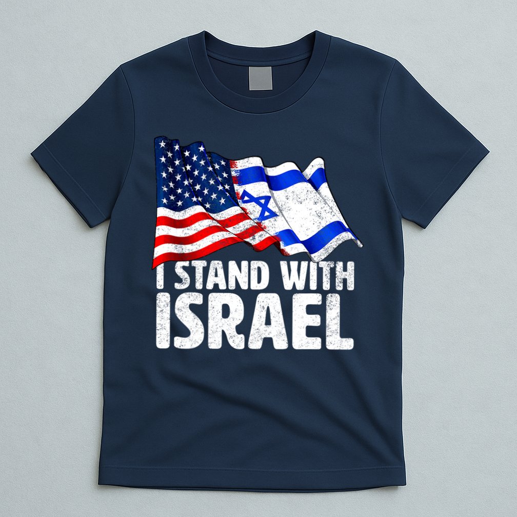 I Stand With Israel Israeli Pray For Israel T-Shirt