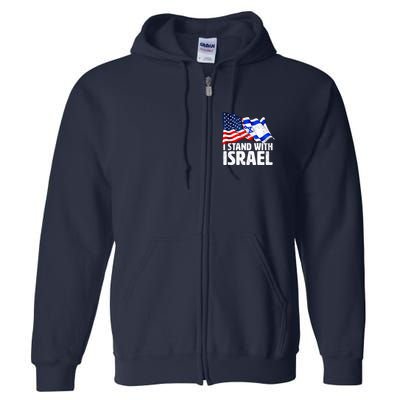 I Stand With Israel Israeli Pray For Israel Full Zip Hoodie