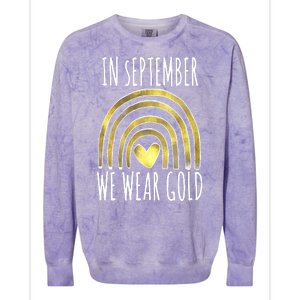 In September We Wear Gold Childhood Cancer Rainbow Colorblast Crewneck Sweatshirt