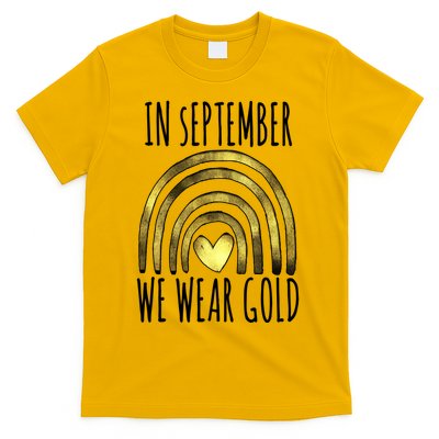 In September We Wear Gold Childhood Cancer Rainbow T-Shirt