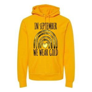 In September We Wear Gold Childhood Cancer Rainbow Premium Hoodie