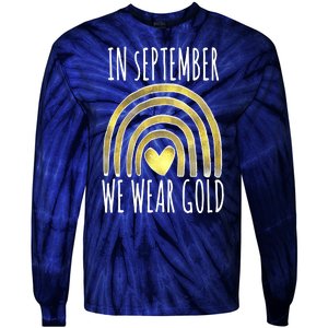 In September We Wear Gold Childhood Cancer Rainbow Tie-Dye Long Sleeve Shirt