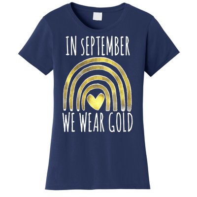 In September We Wear Gold Childhood Cancer Rainbow Women's T-Shirt