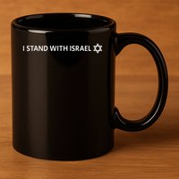 I Stand With Israel Israeli Flag Jewish Star Of David 11oz C Handle Ceramic Mug