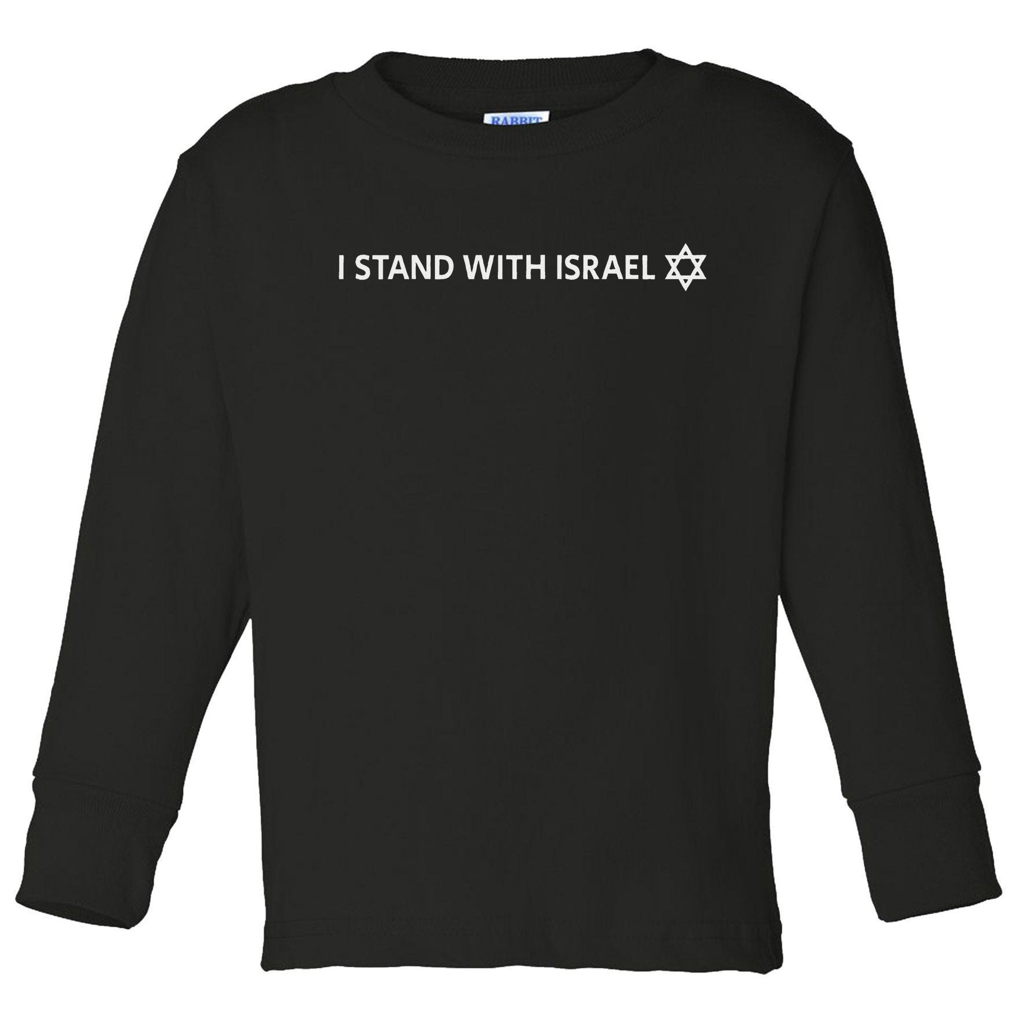 I Stand With Israel Israeli Flag Jewish Star Of David Toddler Long Sleeve Shirt