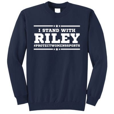 I Stand With Riley Gaines #ProtectWomensSports Tall Sweatshirt