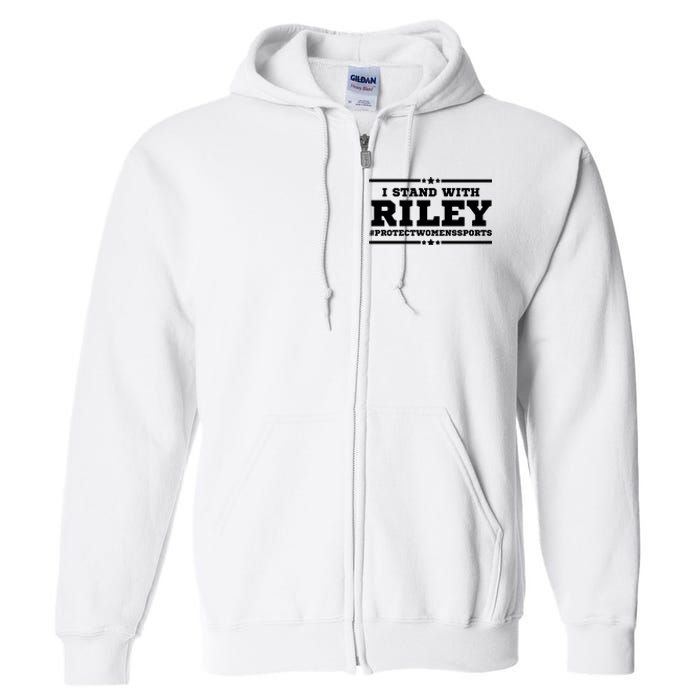 I Stand With Riley Gaines #ProtectWomensSports Full Zip Hoodie