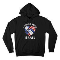 I Stand With Israel USA American Flag with Israel Flag Tall Hoodie