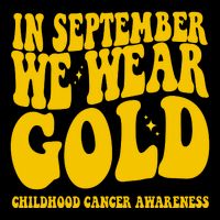 In September We Wear Gold Childhood Cancer Awareness Flat Bill Trucker Hat