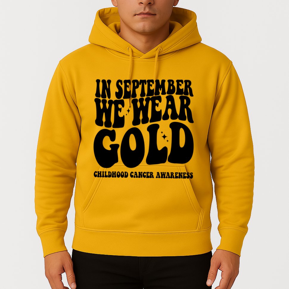 In September We Wear Gold Childhood Cancer Awareness Hoodie