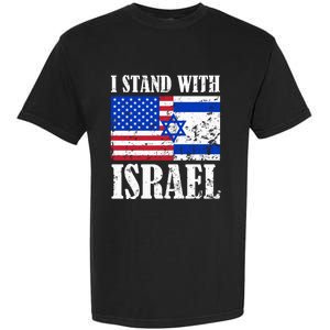 I Stand With Israel Patriotic, USA and Israel Flag Garment-Dyed Heavyweight T-Shirt