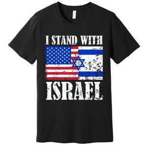 I Stand With Israel Patriotic, USA and Israel Flag Premium T-Shirt