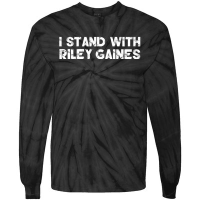 I Stand With Riley Gaines Tie-Dye Long Sleeve Shirt